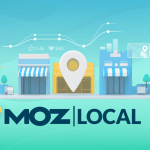 Announcing the All New Moz Local – Moz