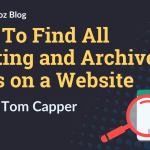 How to Find All Existing and Archived URLs on a Website