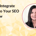 How to Integrate LLMs into Your SEO Workflow